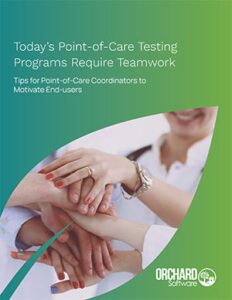 Today's Point-of-Care Testing Programs Require Teamwork