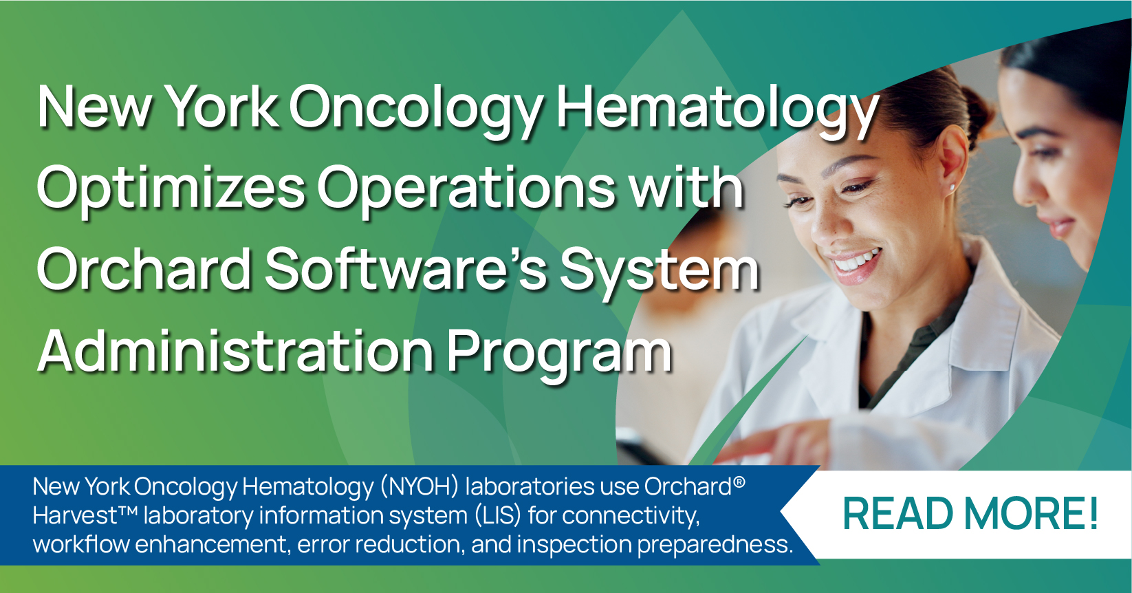 New York Oncology Hematology Laboratories Leverages Orchard LIS for More Than Two Decades to Provide Cancer Care